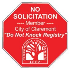 No solicitation. Member of Claremont Do not Knock Registry